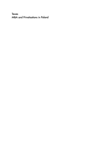 M&A and Privatisations in Poland: Key success factors of cross-border acquisitions into the Polish market