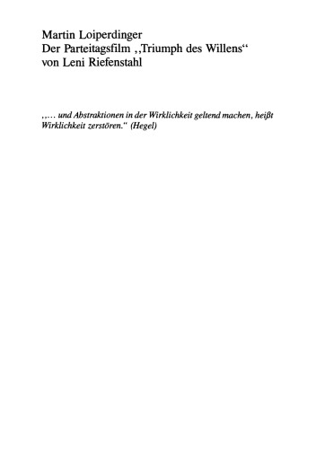 Der Parteitagsfilm „Triumph des Willens“ von Leni Riefenstahl: Rituale der Mobilmachung