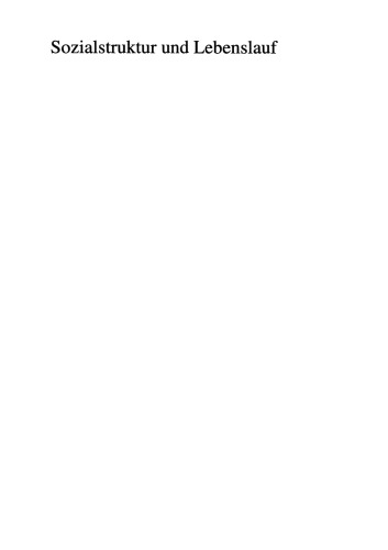 Sozialstruktur und Lebenslauf