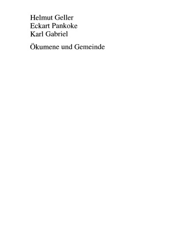 Ökumene und Gemeinde: Untersuchungen zum Alltag in Kirchengemeinden