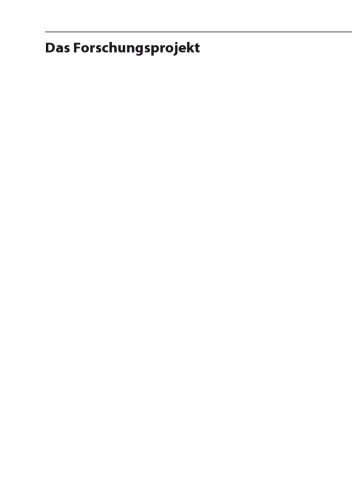 Das Forschungsprojekt: Planung, Durchführung und Auswertung einer quantitativen Studie