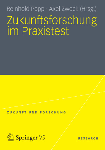 Zukunftsforschung im Praxistest