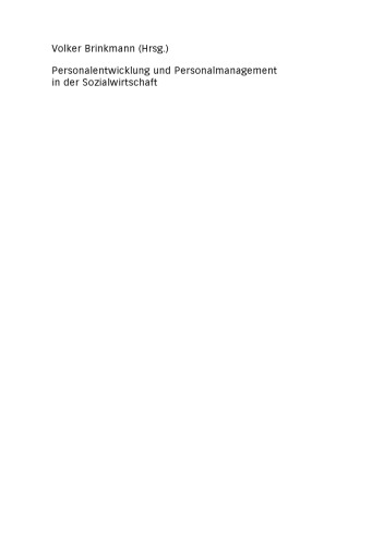 Personalentwicklung und Personalmanagement in der Sozialwirtschaft: Tagungsband der 2. Norddeutschen Sozialwirtschaftsmesse