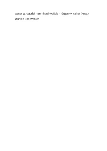 Wahlen und Wähler: Analysen aus Anlass der Bundestagswahl 2005