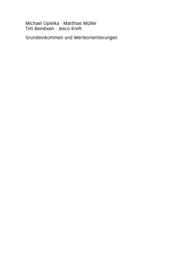 Grundeinkommen und Werteorientierungen: Eine empirische Analyse