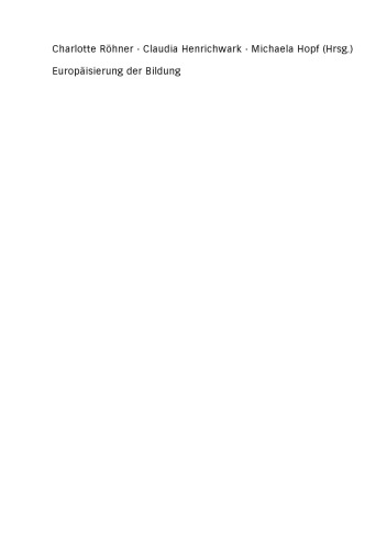 Europäisierung der Bildung: Konsequenzen und Herausforderungen für die Grundschulpädagogik