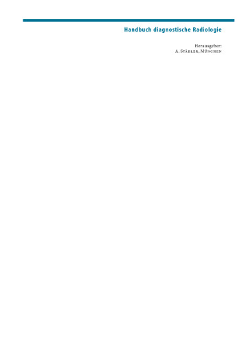 Handbuch diagnostische Radiologie: Muskuloskelettales System 1