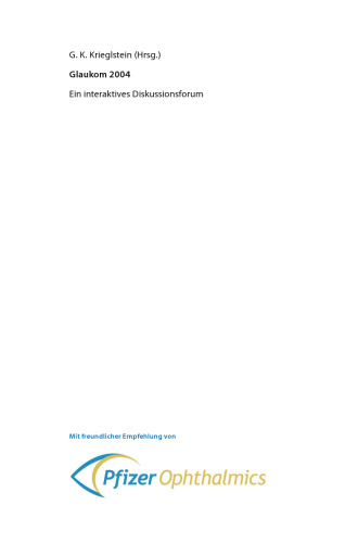 Glaukom 2004: Ein interaktives Diskussionsforum