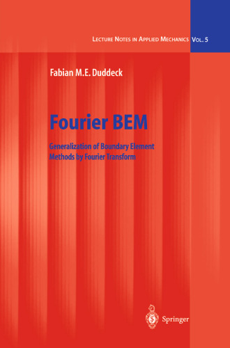 Fourier BEM: Generalization of Boundary Element Methods by Fourier Transform