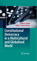 Constitutional Democracy in a Multicultural and Globalised World: English translation from the German 3rd revised edition “Allgemeine Staatslehre” by Katy Le Roy