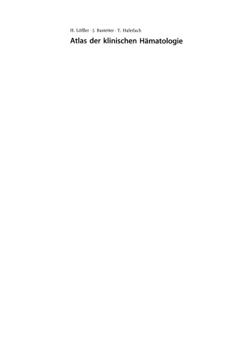 Atlas der klinischen Hämatologie