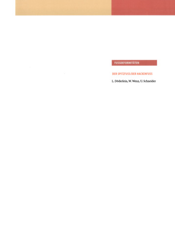 Fussdeformitäten: Der Spitzfuss/Der Hackenfuss