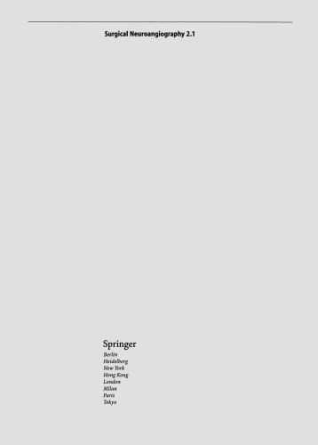 Surgical Neuroangiography: Vol. 2: Clinical and Endovascular Treatment Aspects in Adults