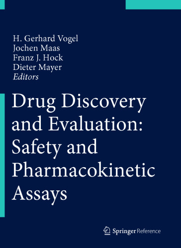 Drug Discovery and Evaluation: Safety and Pharmacokinetic Assays