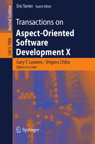 Transactions on Aspect-Oriented Software Development X