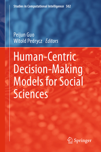 Human-Centric Decision-Making Models for Social Sciences