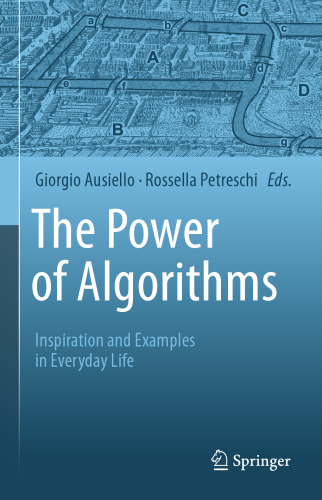 The Power of Algorithms: Inspiration and Examples in Everyday Life