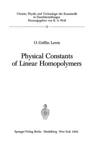 Physical Constants of Linear Homopolymers