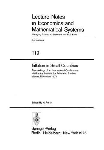 Inflation in Small Countries: Proceedings of an International Conference Held at the Institute for Advanced Studies Vienna, November 1974