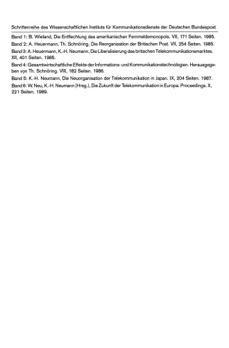 Die Zukunft der Telekommunikation in Europa: Proceedings der internationalen Konferenz „Die Zukunft der Telekommunikation in Europa“ Bonn, 14.–15. 11. 1988