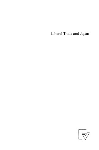 Liberal Trade and Japan: The Incompatibility Issue
