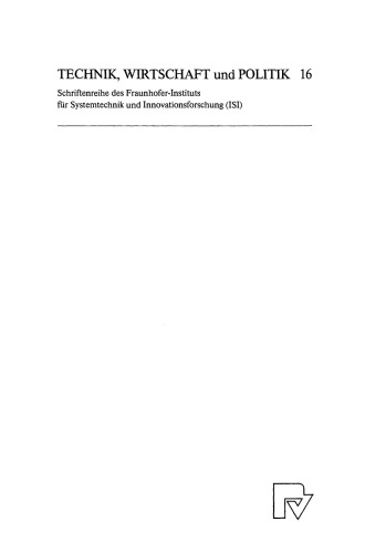 Systemwandel und industrielle Innovation: Studien zum technologischen und industriellen Umbruch in den neuen Bundesländern