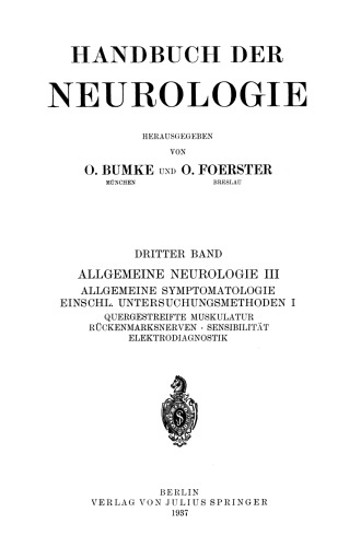 Quergestreifte Muskulatur · Rückenmarksnerven · Sensibilität Elektrodiagnostik