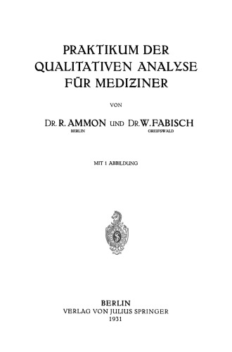 Praktikum der Qualitativen Analyse für Mediziner