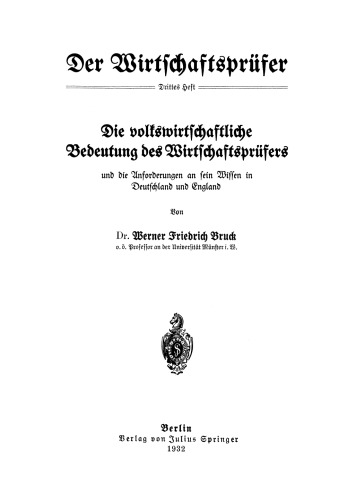 Die volkswirtschaftliche Bedeutung des Wirtschaftsprüfers und die Anforderungen an sein Wissen in Deutschland und England