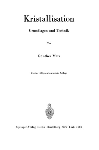 Kristallisation: Grundlagen und Technik