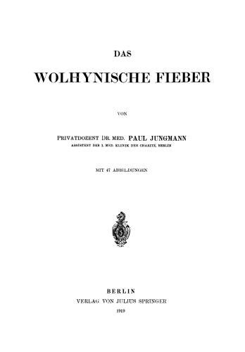 Das Wolhynische Fieber