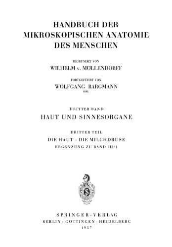 Haut und Sinnesorgane: Dritter Teil Die Haut · Die Milchdrüse