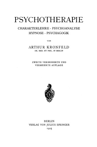 Psychotherapie: Charakterlehre · Psychoanalyse · Hypnose · Psychagogik