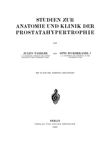 Studien zur Anatomie und Klinik der Prostatahypertrophie