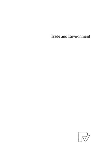 Trade and Environment: The Regulatory Controversy and a Theoretical and Empirical Assessment of Unilateral Environmental Action