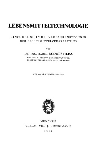 Lebensmitteltechnologie: Einführung in die Verfahrenstechnik der Lebensmittelverarbeitung