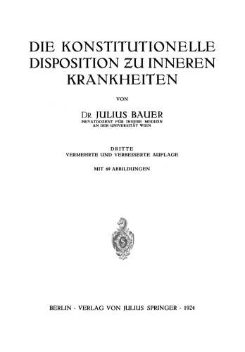 Die Konstitutionelle Disposition ƶu inneren Krankheiten