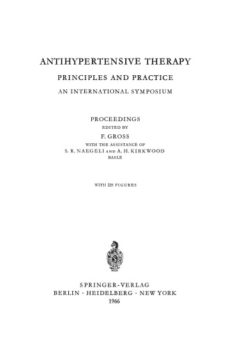 Antihypertensive Therapy: Principles and Practice An International Symposium