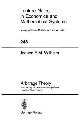 Arbitrage Theory: Introductory Lectures on Arbitrage-Based Financial Asset Pricing