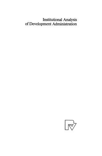 Institutional Analysis of Development Administration: The Case of Japan’s Bilateral Grant Aid and Technical Assistance