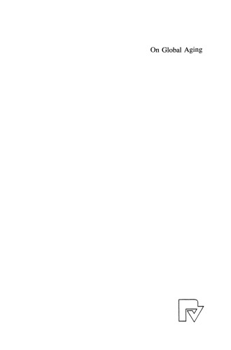 On Global Aging: Old-Age Income Systems in the EU and Other Major Parts of the World