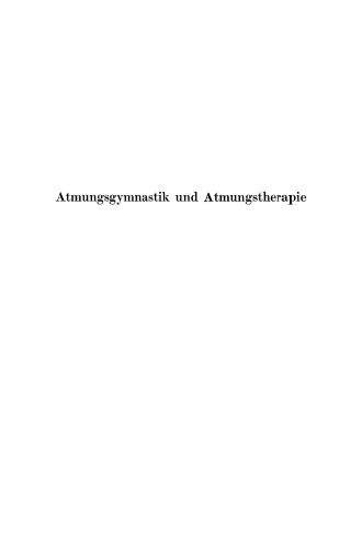 Atmungsgymnastik und Atmungstherapie