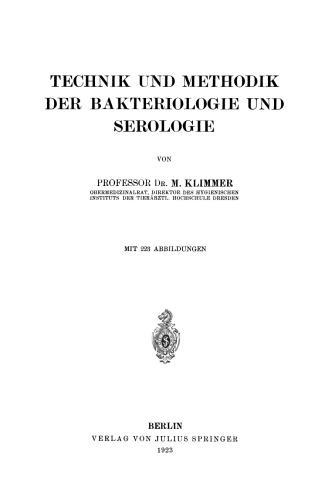 Technik und Methodik der Bakteriologie und Serologie