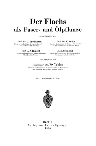 Der Flachs als Faser- und Ölpflanze