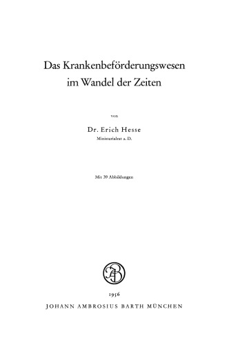 Das Krankenbeförderungswesen im Wandel der Zeiten