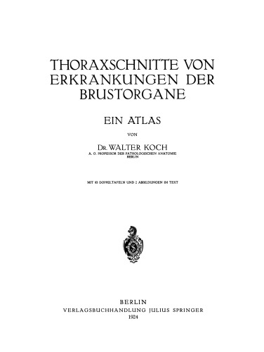 Thoraxschnitte von Erkrankungen der Brustorgane: Ein Atlas