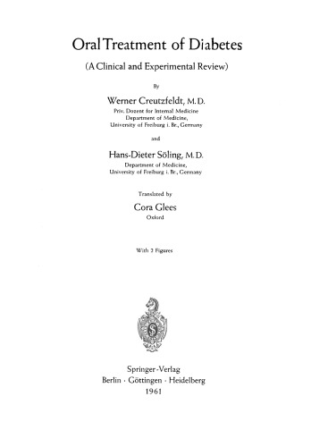 Oral Treatment of Diabetes: A Clinical and Experimental Review