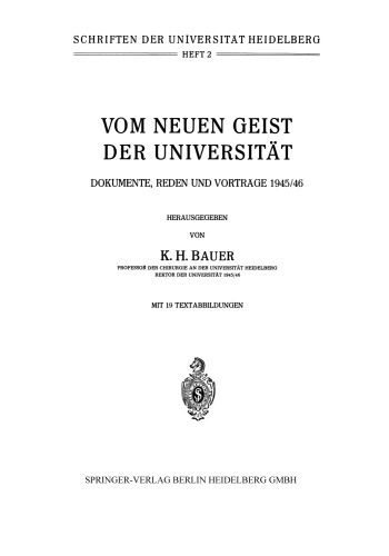 Vom Neuen Geist der Universität: Dokumente, Reden und Vorträge 1945/46