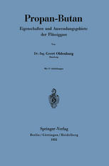 Propan-Butan: Eigenschaften und Anwendungsgebiete der Flüssiggase