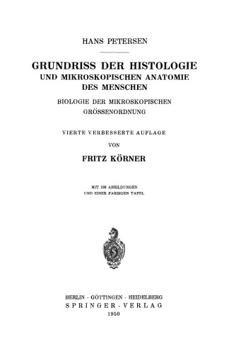 Grundriss der Histologie und Mikroskopischen Anatomie des Menschen: Biologie der Mikroskopischen Grössenordnung